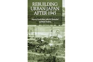 Rebuilding Urban Japan After 1945