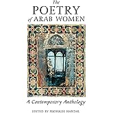 The Poetry of Arab Women: A Contemporary Anthology