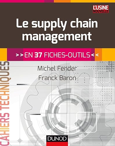 Download Le supply chain management - En 37 fiches-outils PDF