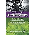 Integrative Medicine for Alzheimer's: The Breakthrough Natural Treatment Plan That Prevents Alzheimer's Using Nutritional Lit
