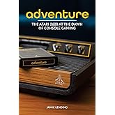 Adventure: The Atari 2600 at the Dawn of Console Gaming