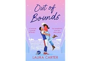 Out of Bounds: A BRAND NEW spicy friends to lovers sports romance from Laura Carter 2026 (The Wild Card Series Book 2)