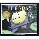 Tuesday: A Whimsical Frog Story Classic About Flying Through the Night on a Magical Tuesday