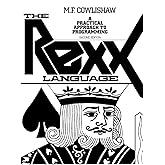 The Rexx Language: A Practical Approach to Programming