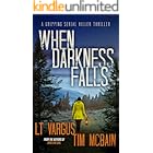 When Darkness Falls (Violet Darger FBI Mystery Thriller Book 10)