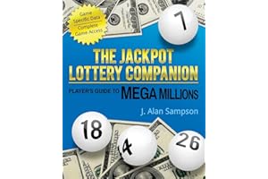 The Jackpot Lottery Companion: Player's Guide to Mega Millions