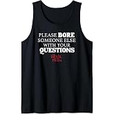 The Devil Wears Prada Please Bore Someone Else Quote Tank Top
