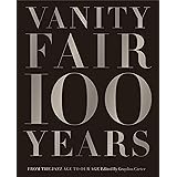 Vanity Fair 100 Years: From the Jazz Age to Our Age
