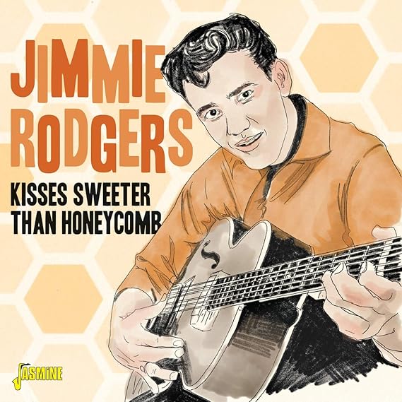 Kisses Sweeter Than by Jimmie Rodgers Amazon.co.uk Music