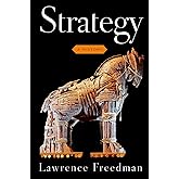 Strategy: A History