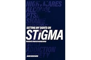 Setting My Sights On Stigma: Thoughts From An Injured Mind
