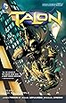 Amazon Com Talon Vol 1 Scourge Of The Owls The New 52