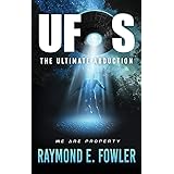 UFOs: The Ultimate Abduction