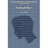 Adderall Blues
