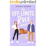 The Off Limits Rule: A Romantic Comedy (It Happened in Nashville Book 1)