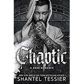 Chaotic: A Dark Romance