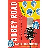 Abbey Road: The Inside Story of the World's Most Famous Recording Studio