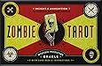 The Zombie Tarot: An Oracle of the Undead with Deck and Instructions