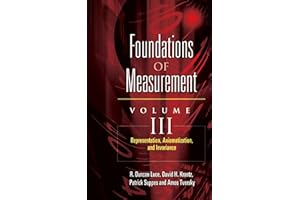 Foundations of Measurement Volume III: Representation, Axiomatization, and Invariance (Volume 3)