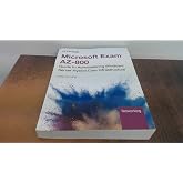 Microsoft Exam AZ-800: Guide to Administering Windows Server Hybrid Core Infrastructure (MindTap Course List)