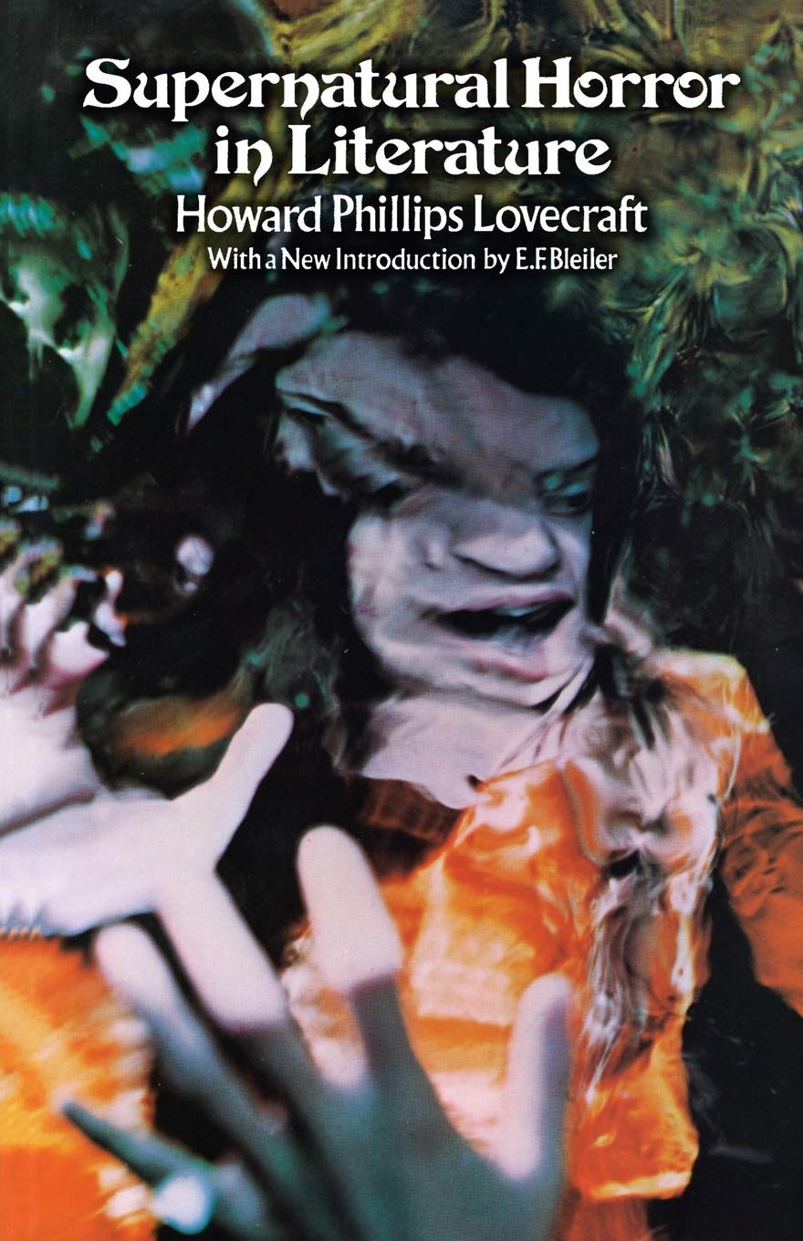 Amazon Com Supernatural Horror In Literature 9780486201054 Howard Phillips Lovecraft Everett F Bleiler Books