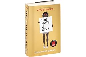 The Hate U Give Collector's Edition: A Printz Honor Winner