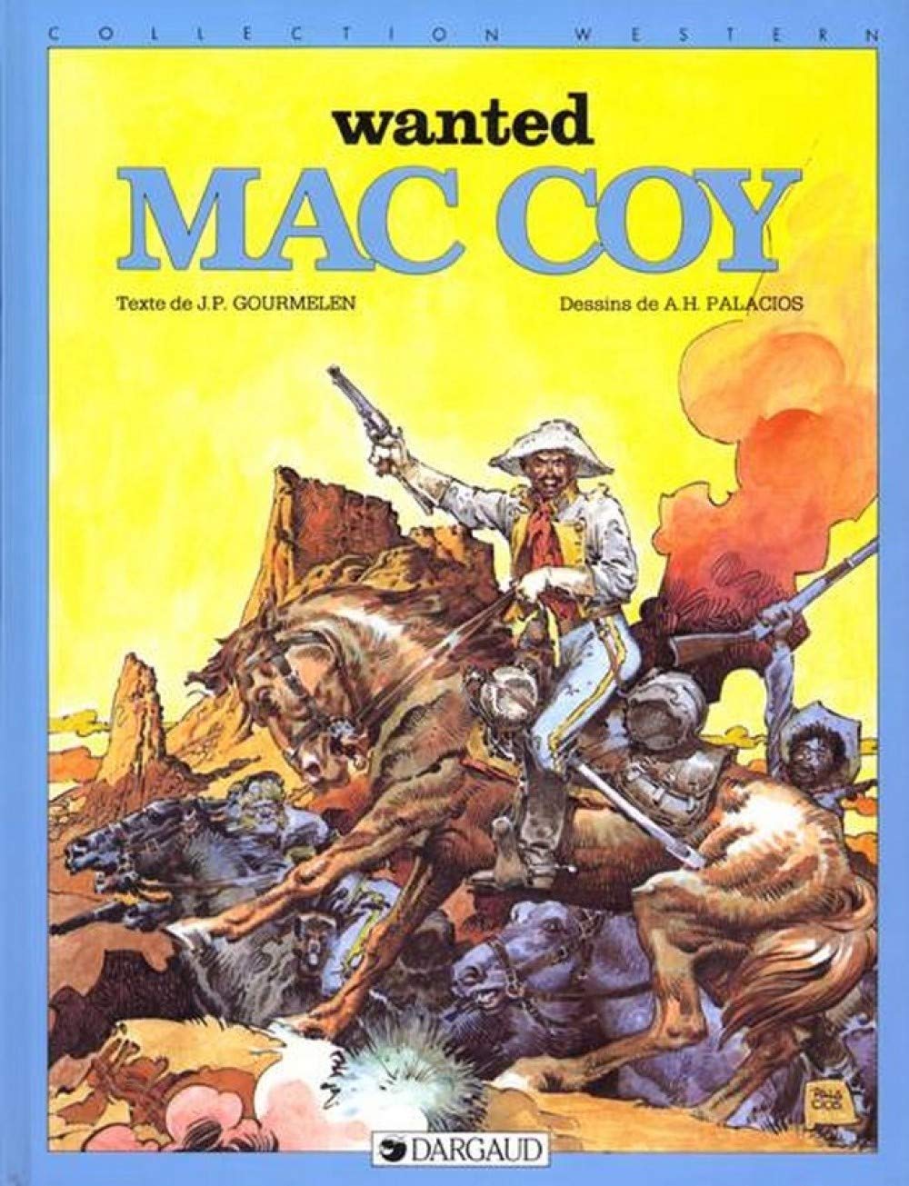 Mac Coy Tome 5 Wanted Mac Coy Mac Coy 5 French Edition Gourmelen Palacios 9782205032710 Amazon Com Books Mac Coy Tome 5 Wanted Mac Coy Mac Coy 5 French Edition Gourmelen Palacios 9782205032710 Amazon Com Books