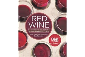 Red Wine: The Comprehensive Guide to the 50 Essential Varieties & Styles