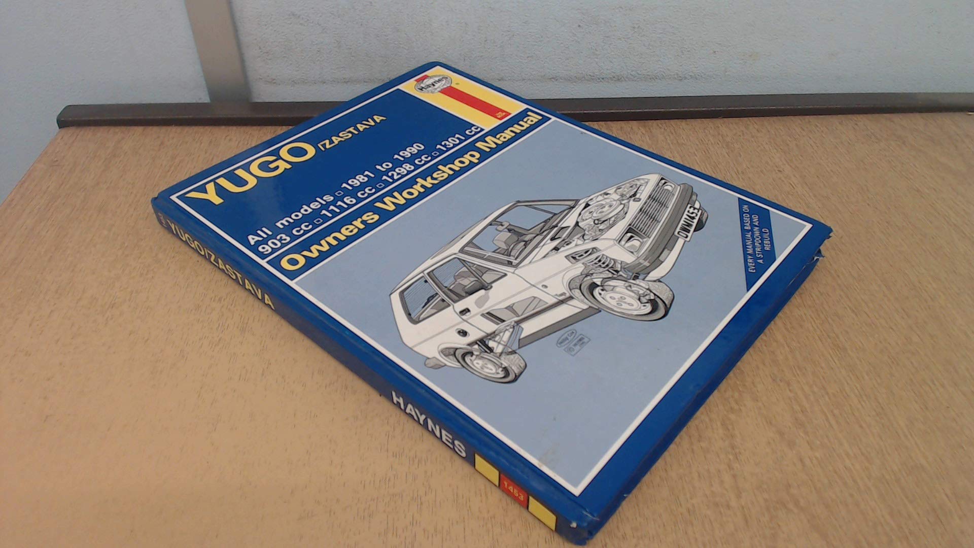 Yugo / Zastava ('81 to '90) (Service and Repair Manuals) (Service & Repair  Manuals) Hardcover – 1989