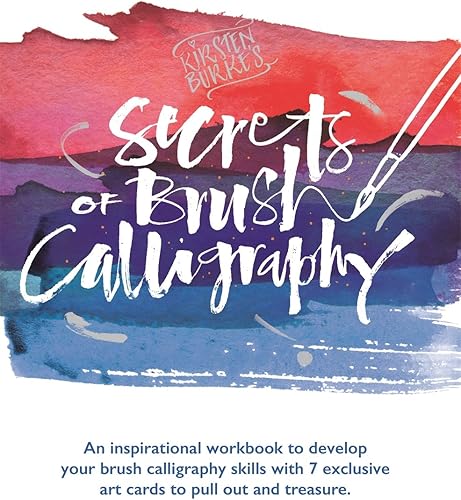 Download Kirsten Burke's Secrets of Brush Calligraphy PDF