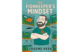The Fishkeeper's Mindset