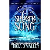 Sphere Song: The Isle of Destiny Series