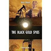 The Black Gold Spies