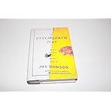 The Psychopath Test: A Journey Through the Madness Industry