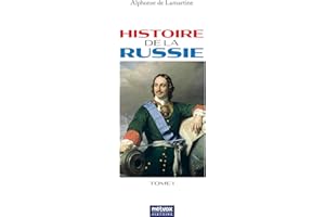 Histoire de la Russie - Tome I (French Edition)