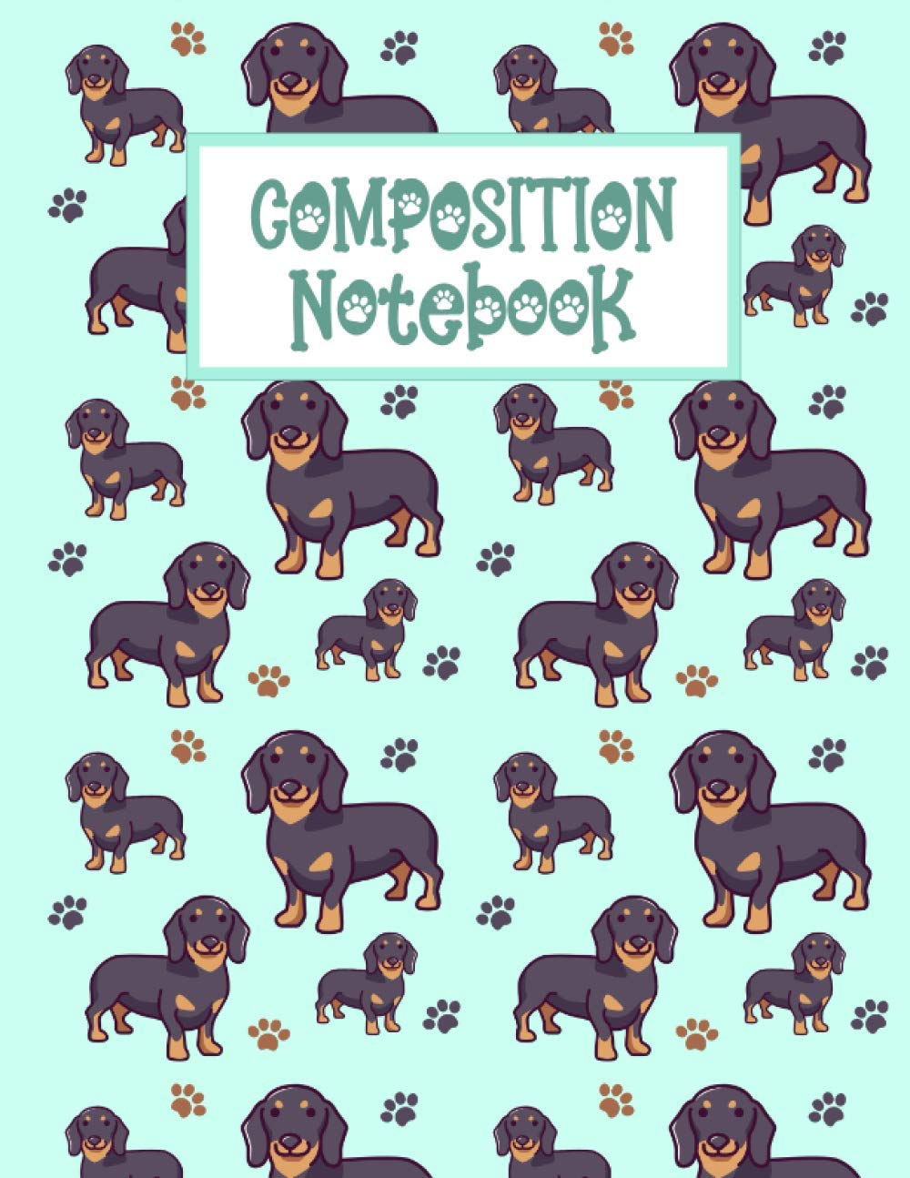 Composition Notebook: College Ruled Blank Lined Pages, Cute Black And Tan Dachshund Sausage Dog Notebook Gift For Girls, Boys, Teens, Dog Lovers & Pet Owners, Mint Green