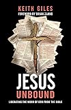 All Set Free How God Is Revealed In Jesus And Why That Is