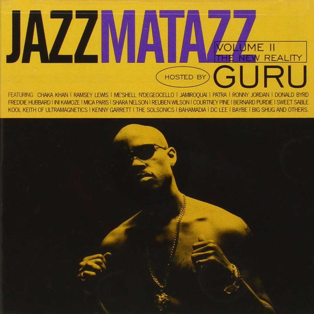 Guru Jazzmatazz Vol. II Music