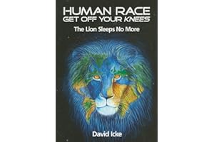Human Race Get Off Your Knees: The Lion Sleeps No More