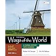Ways of the World for the AP® World History Modern Course Since 1200 C.E.: A Global History with Sources