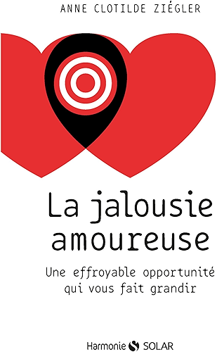 Download La jalousie amoureuse (Harmonie) PDF