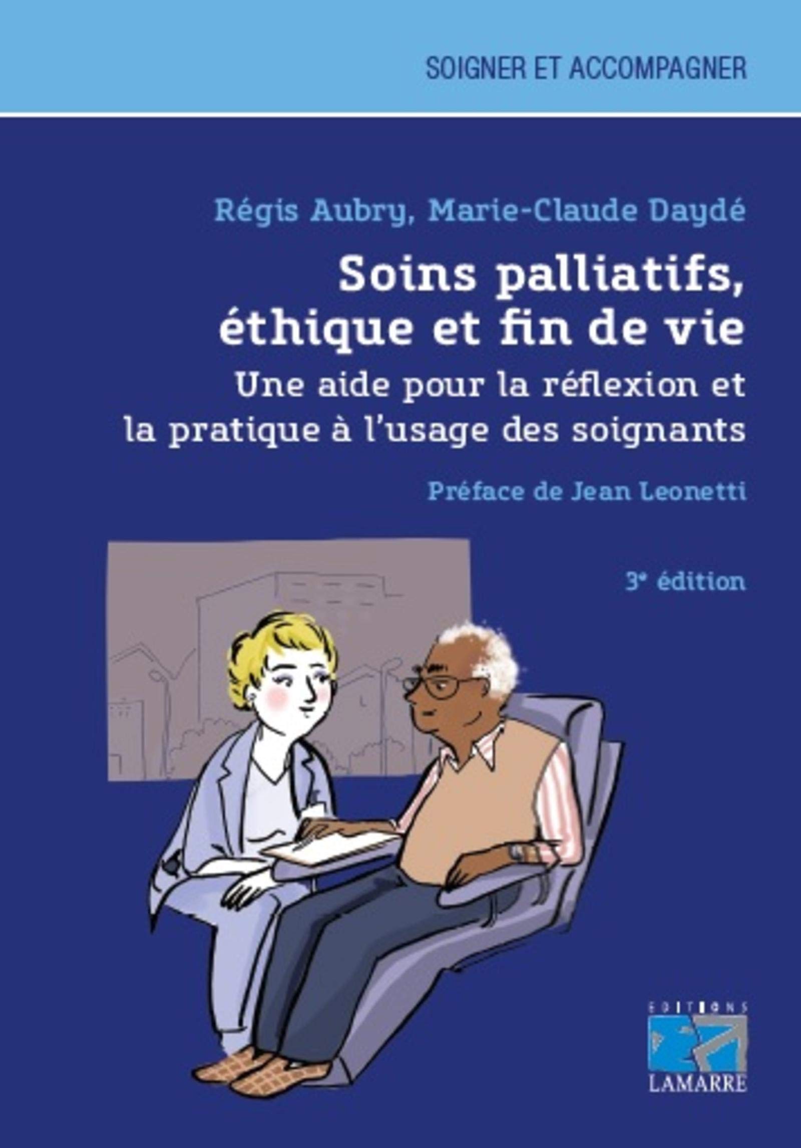 Amazon Fr Soins Palliatifs Ethique Et Fin De Vie Une Aide Pour La Reflexion Et La Pratique A L Usage Des Soignants Aubry Regis Dayde Marie Claude Livres