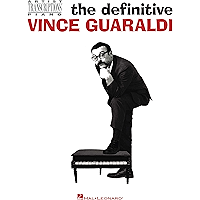 The Definitive Vince Guaraldi: Artist Transcriptions for Piano book cover
