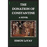 The Donation of Constantine: A Novel