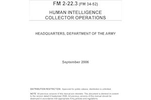 FM 2-22.3 (FM 34-52) HUMAN INTELLIGENCE COLLECTOR OPERATIONS