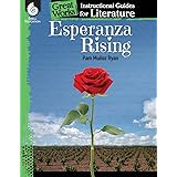 Esperanza Rising: An Instructional Guide for Literature - Novel Study Guide for 4th-8th Grade Literature with Close Reading a