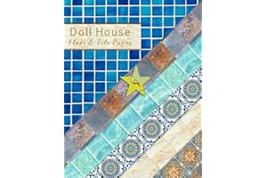 DOLLHOUSE FLOOR & TILE WALLPAPER: FABULOUS CRAFT PAPER BOOK for TINY HOMES or SCRAPBOOKING | 4 x 12 PREMIUM PRINT IMAGES to C