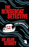 The Houseboat Detective