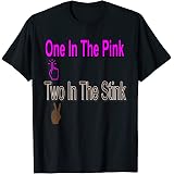 two in the plinko one in the stinko shirt