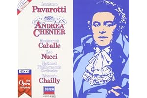 Giordano: Andrea Chenier / Pavarotti, Caballé, Nucci, Chailly